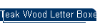 Teak Wood Letter Boxes